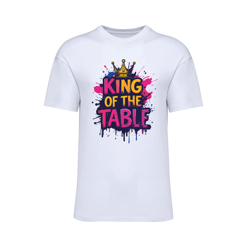 King of the Table T-Shirt