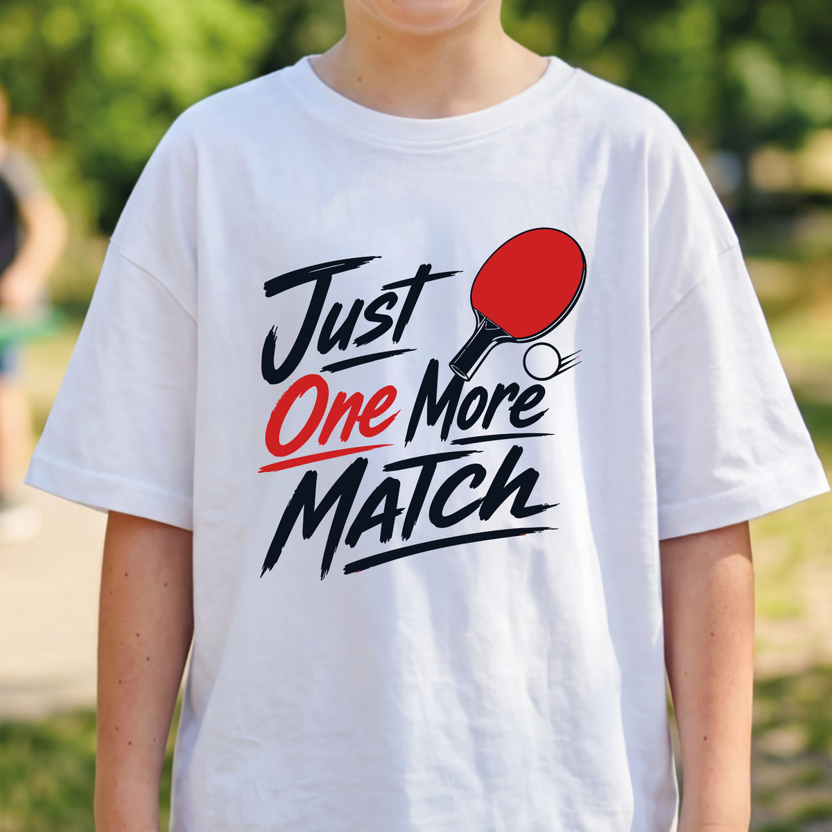 Just One More Match T-Shirt